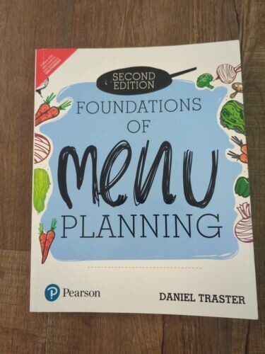 Foundations of Menu Planning 2nd Edition By Daniel Traster