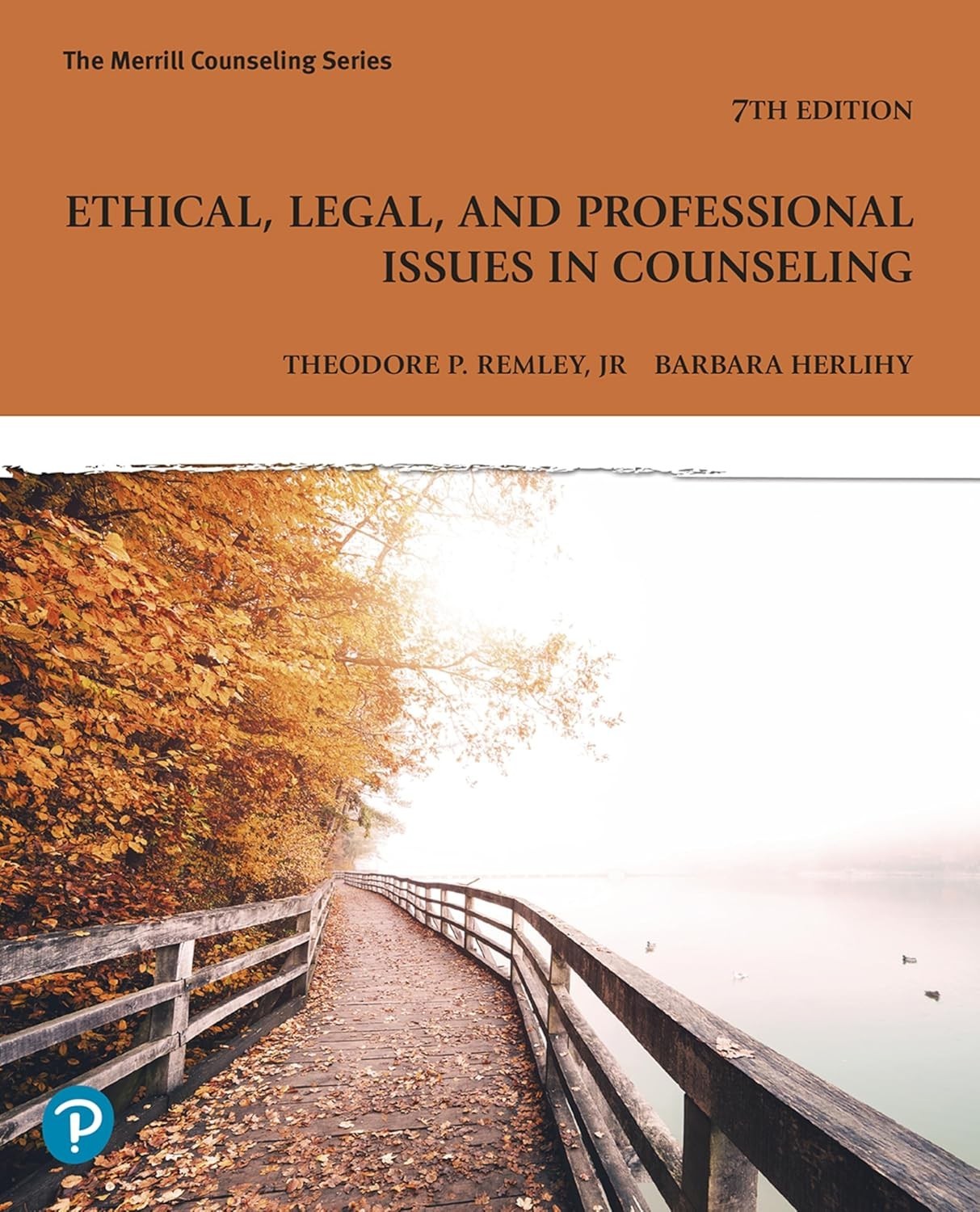 Ethical, Legal, and Professional Issues in Counseling (7th edition) PB