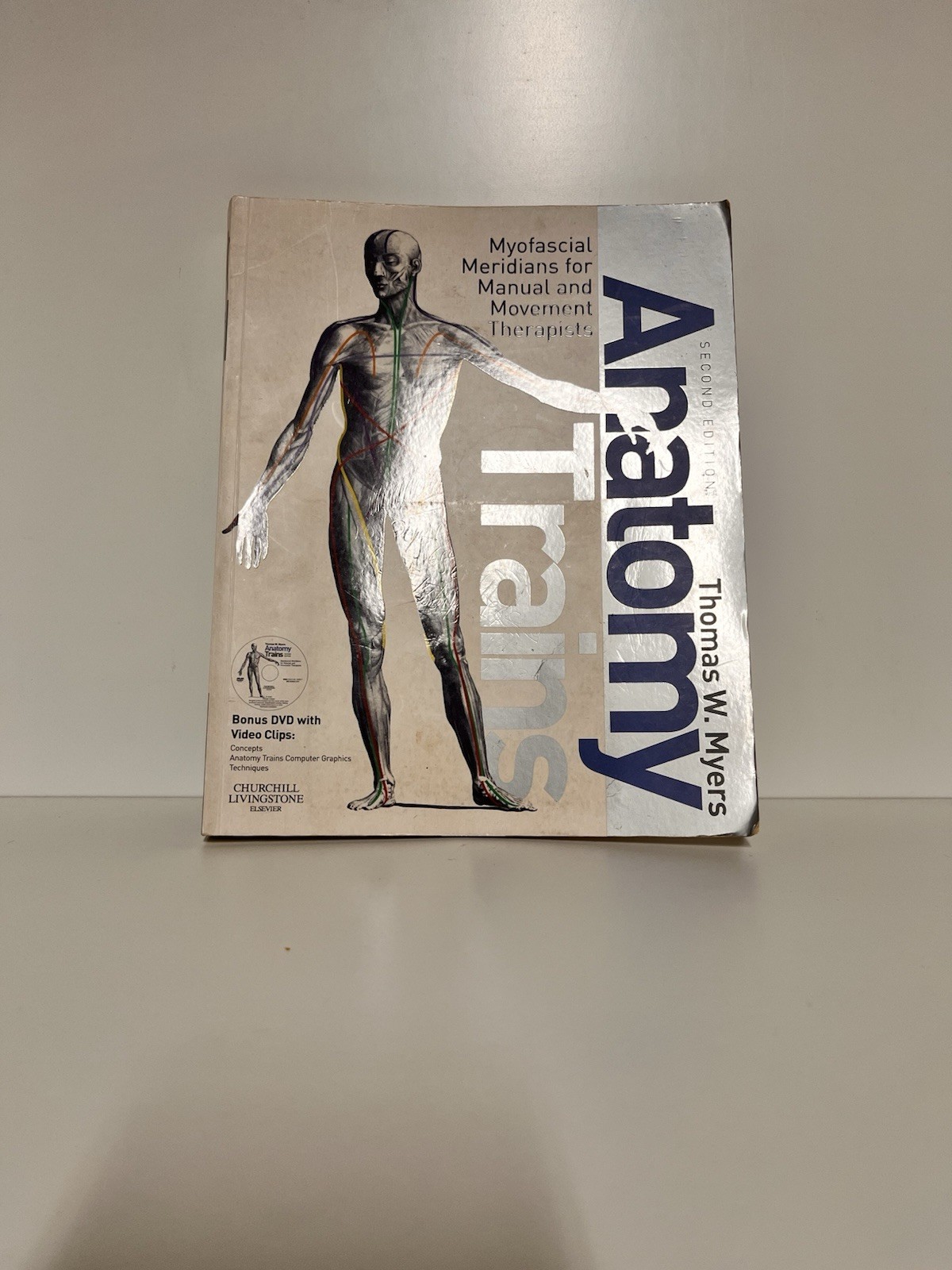 Anatomy Trains 2nd Ed Thomas W. Myers Churchill Livingstone Bonus DVD HC -NO DVD