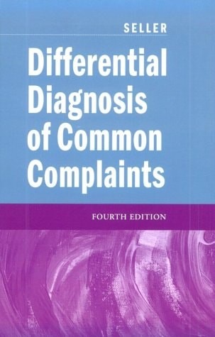 Differential Diagnosis Common Complaints by Seller MD, Robert H., Good Book
