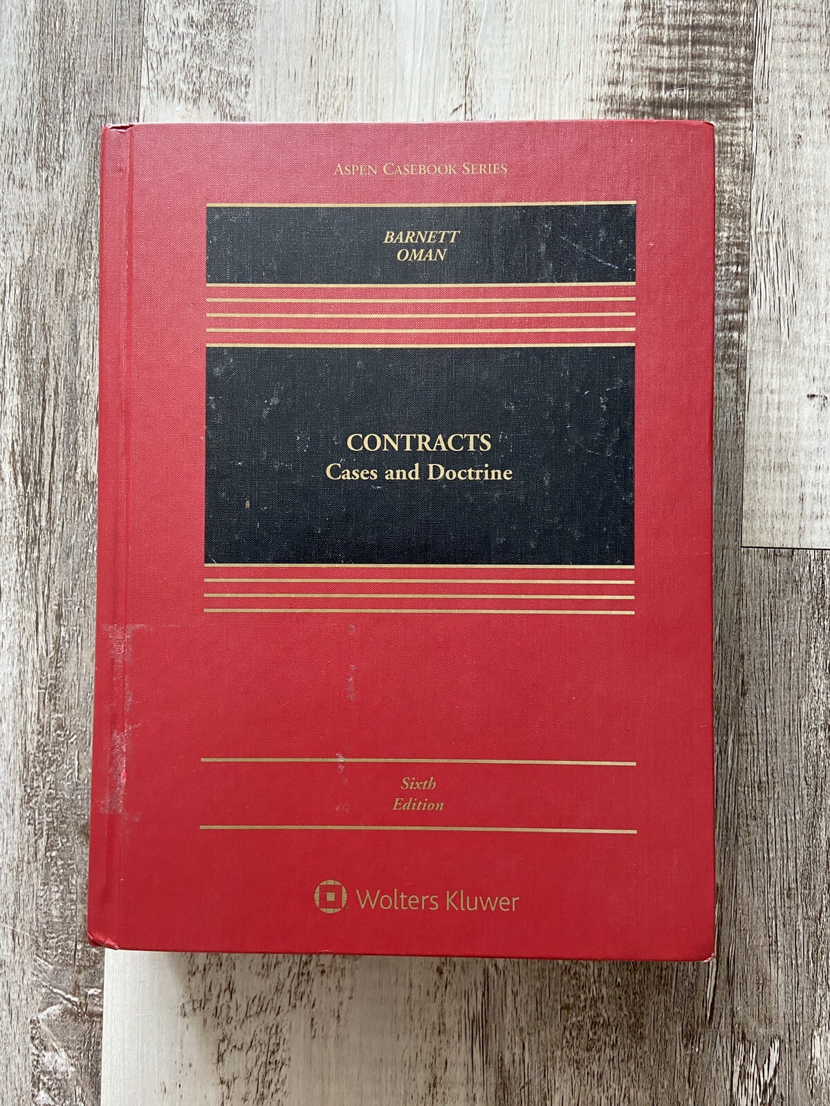 Aspen Casebook: Contracts Cases and Doctrine by Barnett Oman – Sixth Edition