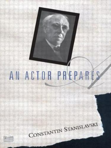 An Actor Prepares Constantin Stanislavski paperback Used – Good