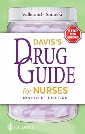 Davis’s Drug Guide for Nurses – Paperback, by Vallerand PhD RN FAAN – Good c