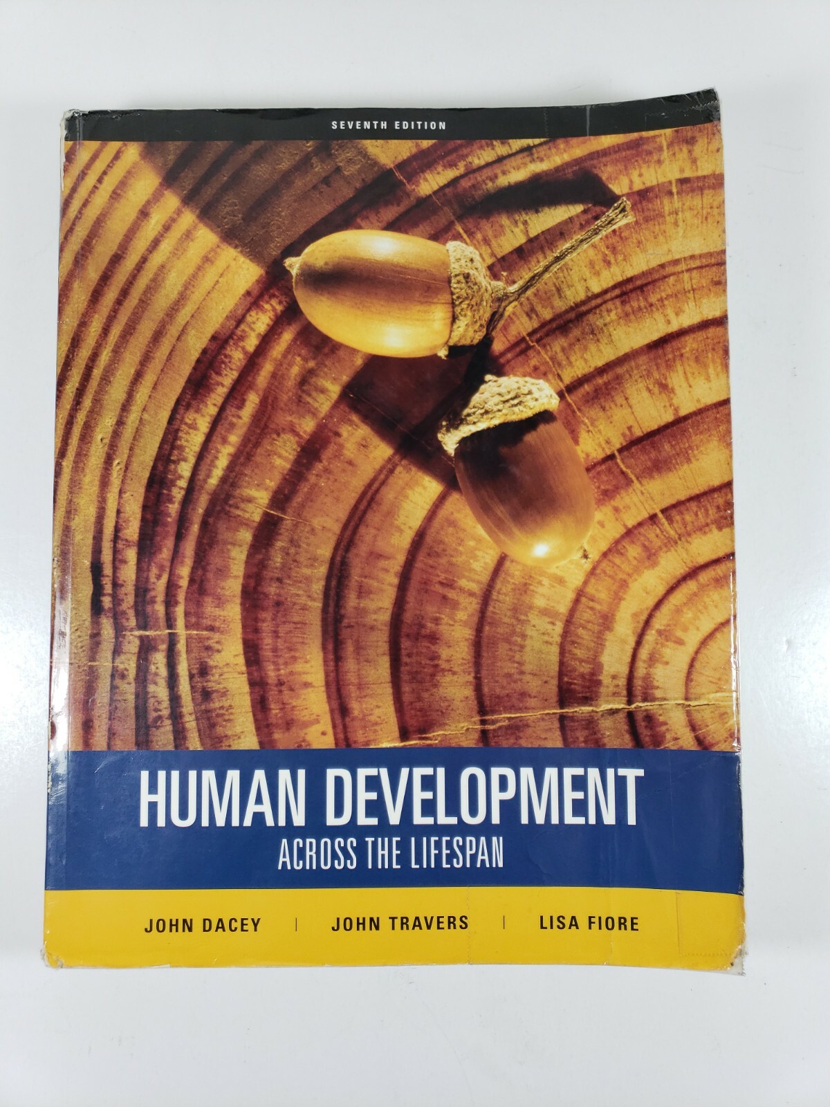 Human Development Across the Lifespan by John F. Travers, John S. Dacey and…