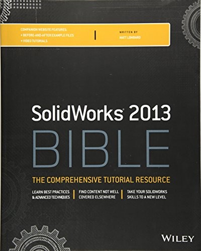 Solidworks 2013 Bible by Lombard, Matt Paperback / softback Book The Fast Free