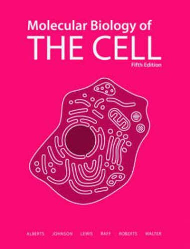 Molecular Biology of the Cell by Bruce Alberts: Used