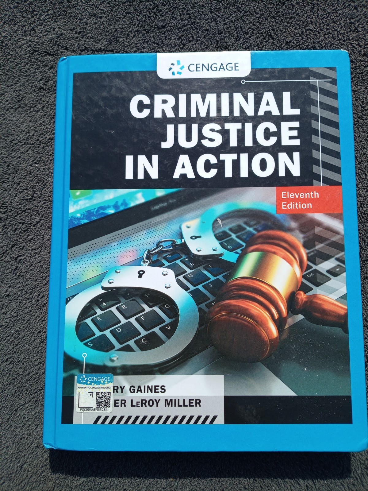 Criminal Justice in Action 11th Editon 11e Hardcover VG Cnd Clean Pages