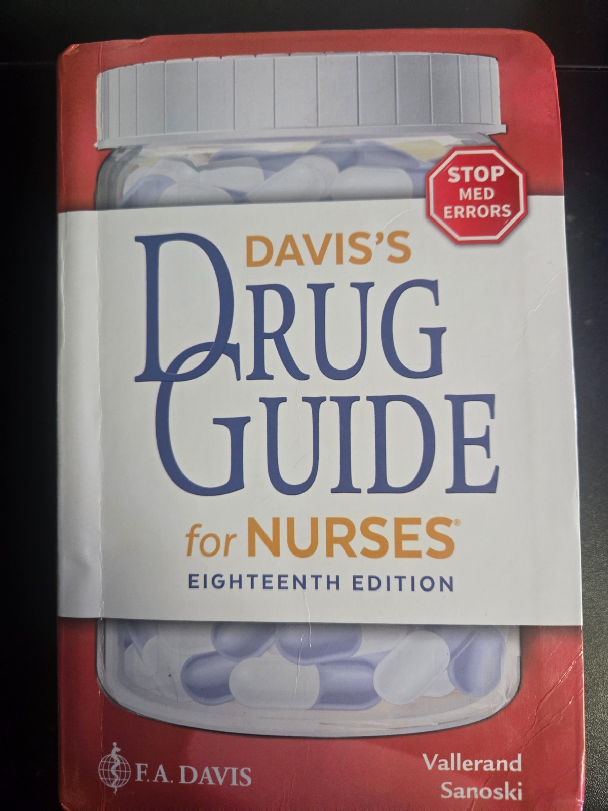 Davis’s Drug Guide for Nurses by April Hazard Vallerand and Cynthia A….