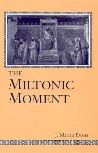 Miltonic Moment