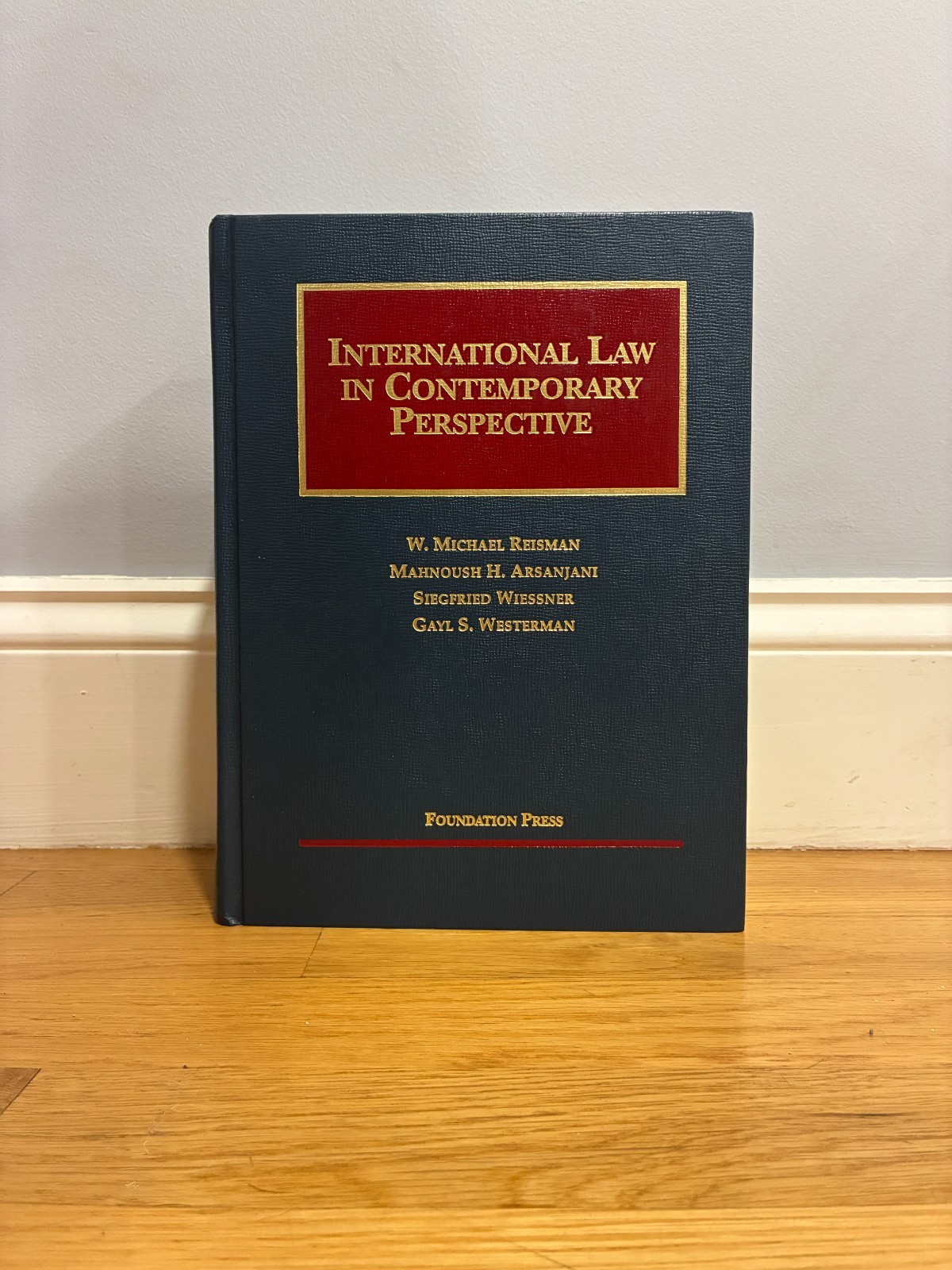 International Law in Contemporary Perspective, 2d (University Casebook Series)