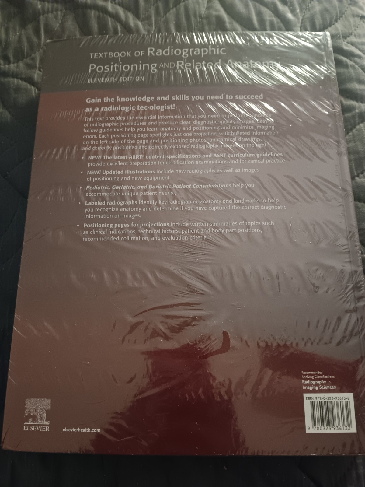 Textbook of Radiographic Positioning and Related Anatomy by Leslie E.. 11thEd