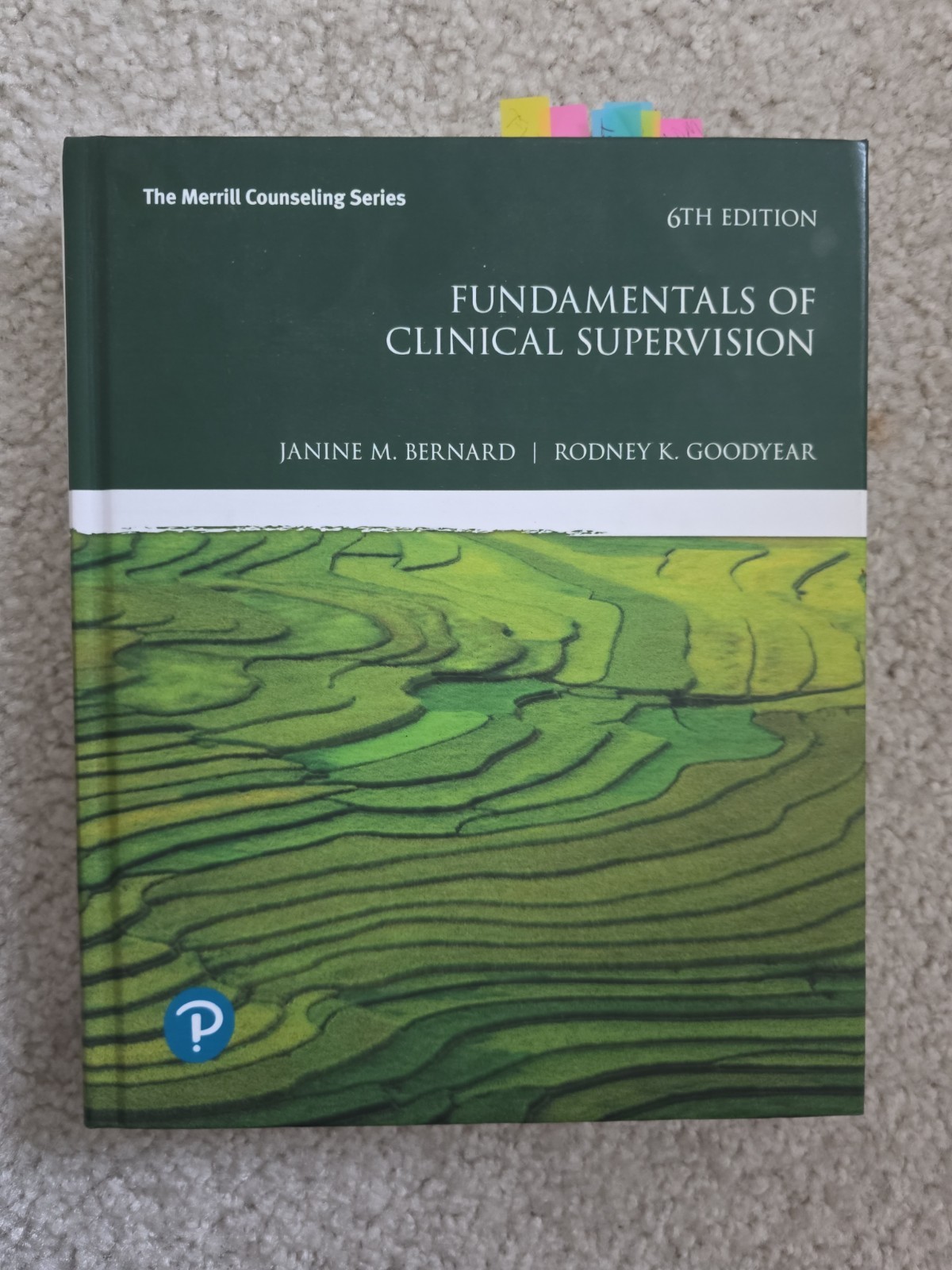 Fundamentals of Clinical Supervision by Rodney Goodyear and Janine Bernard…