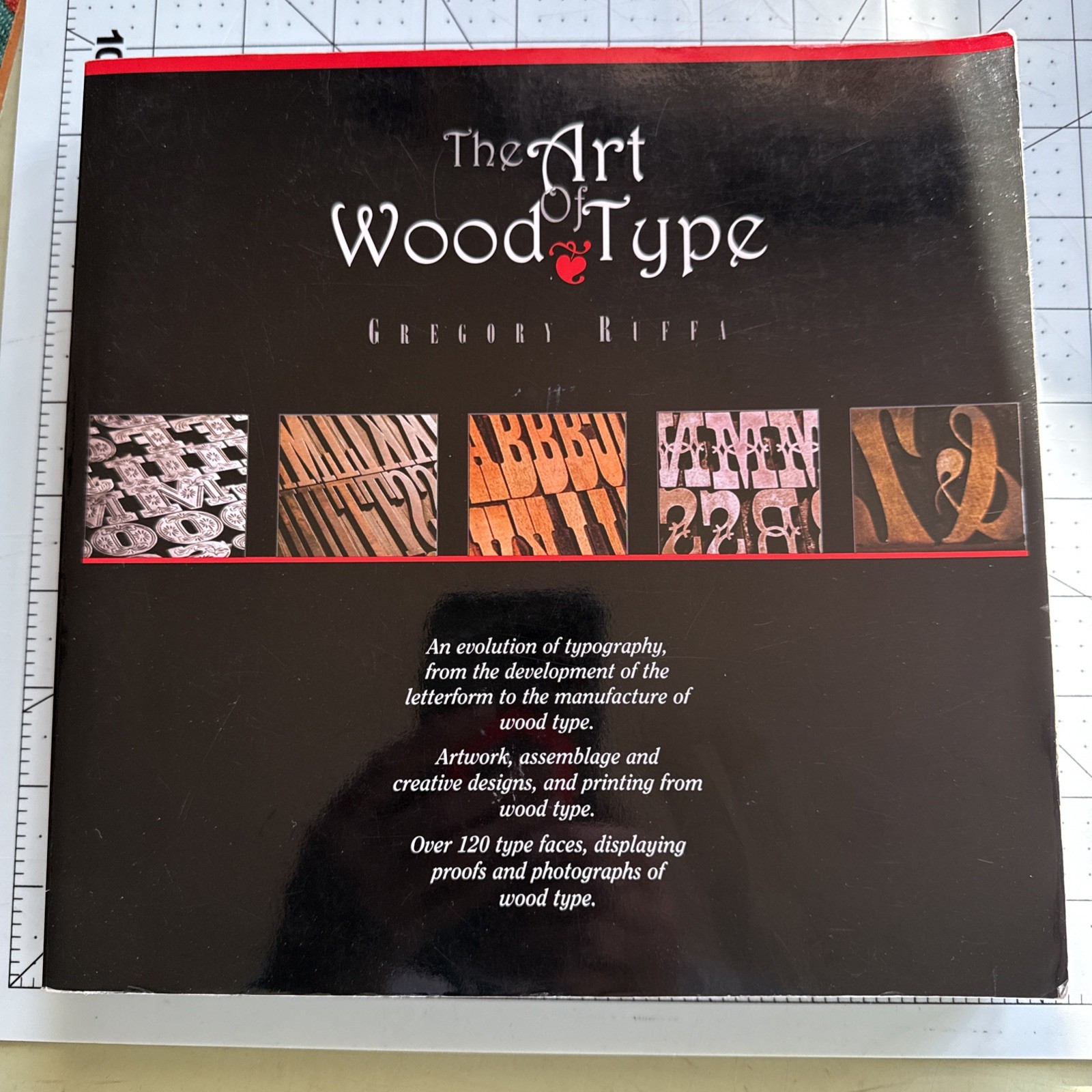 The Art of Wood Type by Gregory Ruffa – Rare Typography & Letterpress Book