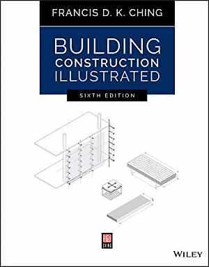 Building Construction Illustrated – Paperback, by Ching Francis D. K. – Good