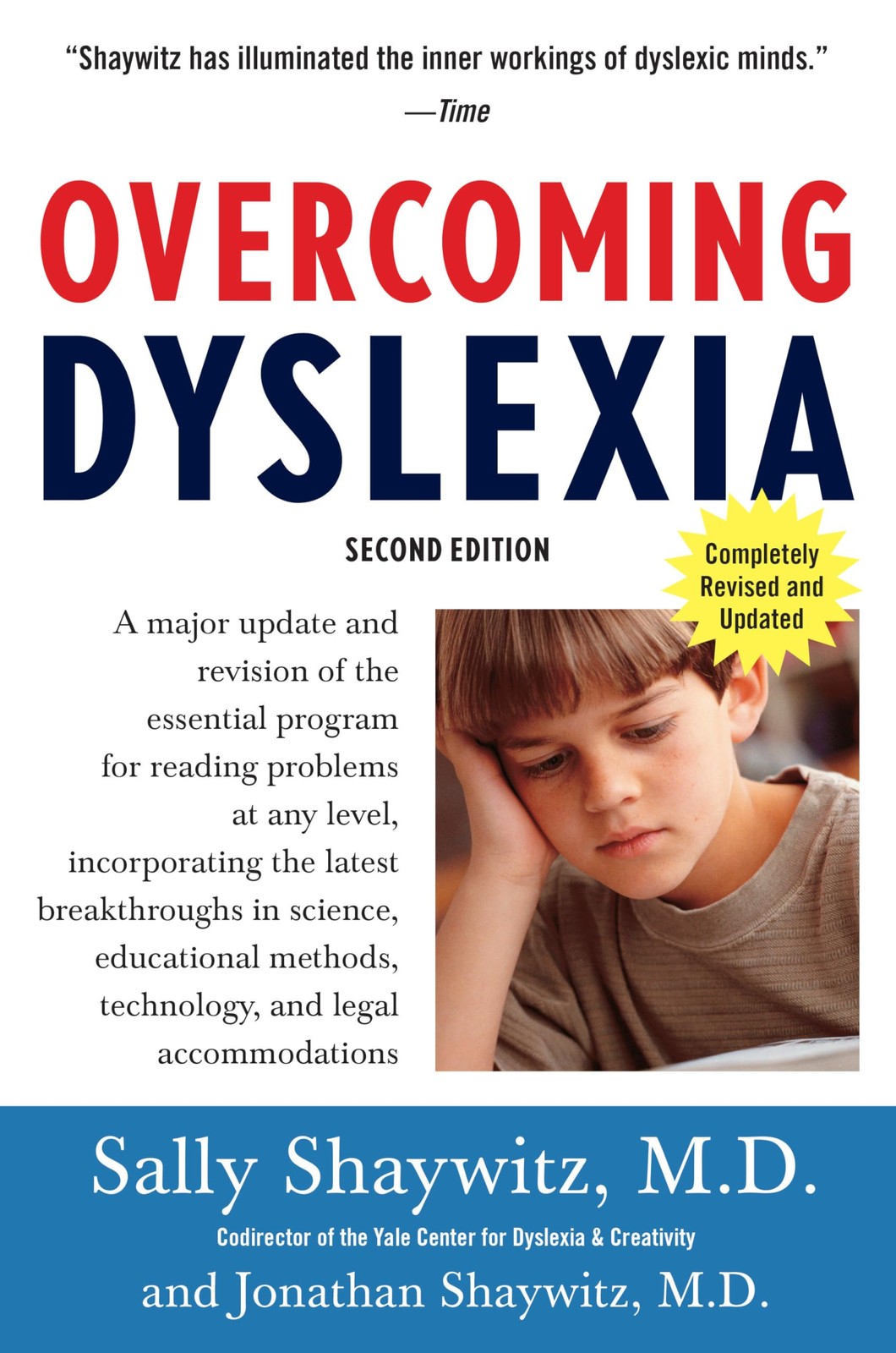 Overcoming Dyslexia (2020 Edition): Second Edition, Completely Revised and U…