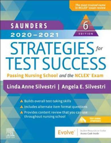 Saunders 2020-2021 Strategies for Test Success: Passing Nursing School an – GOOD