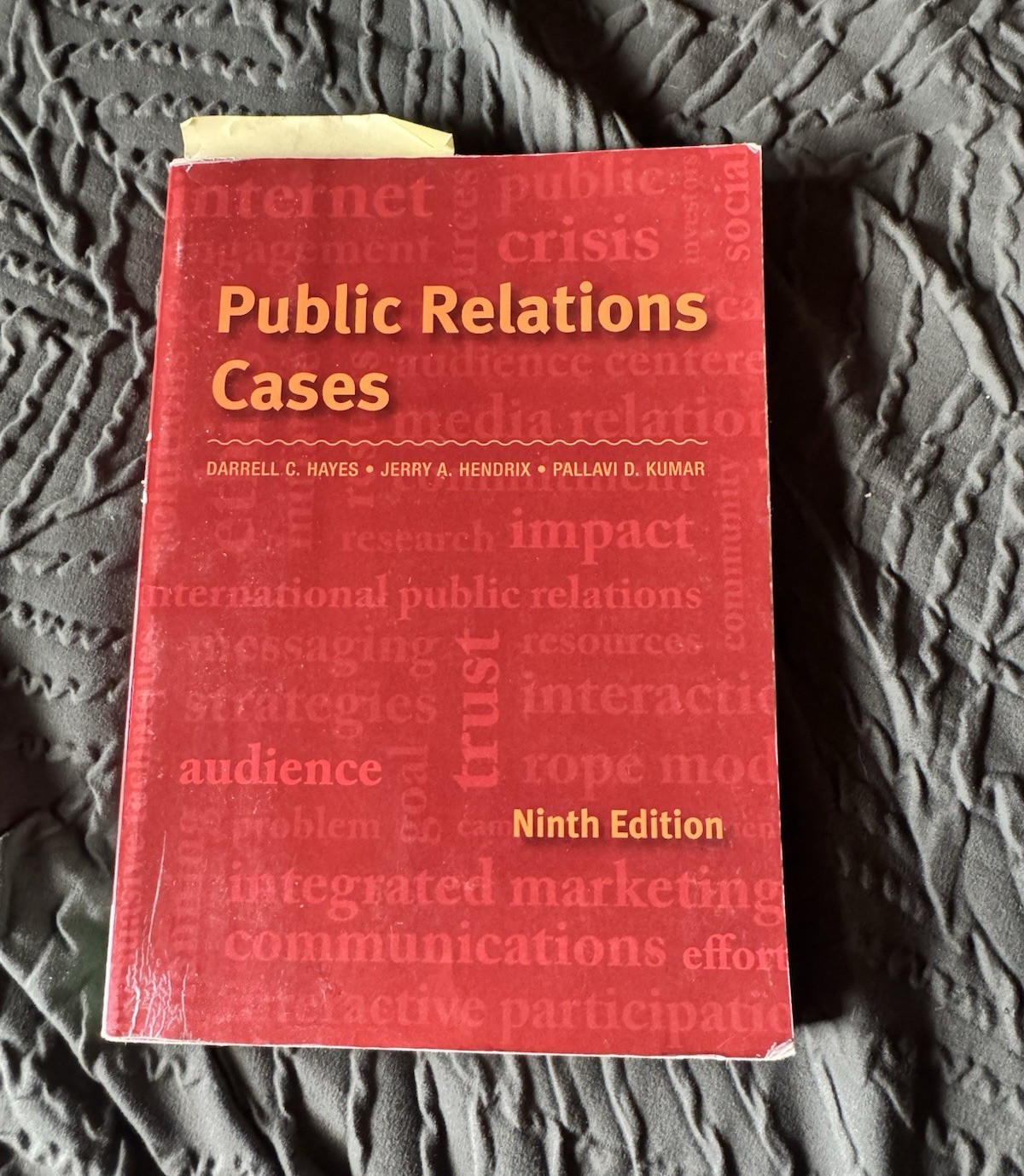 Wadsworth Cengage Public Relations Cases 9th Ed 2013 Hayes Hendrix Kumar