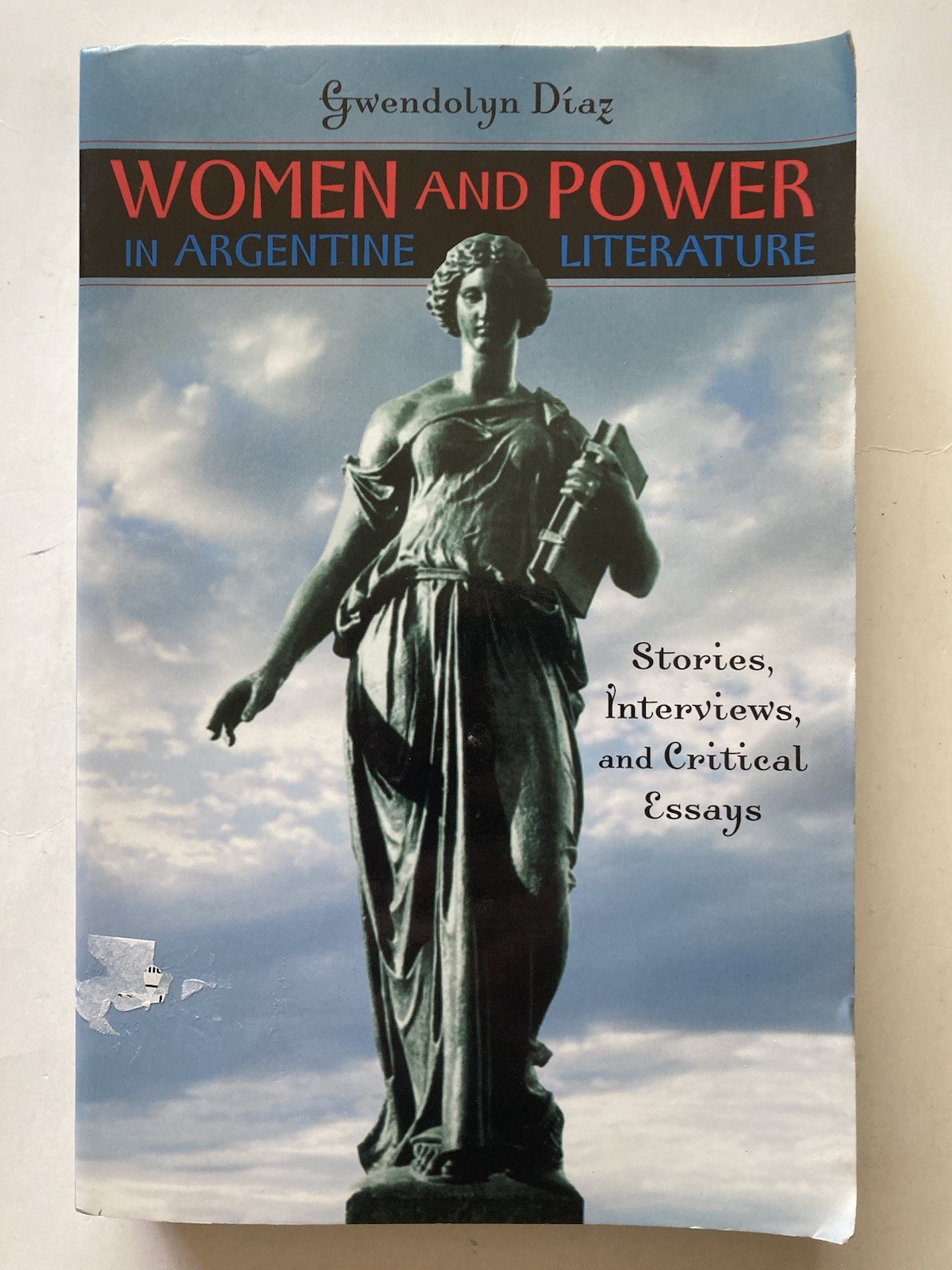 Women and Power in Argentine Literature: Gwendolyn Díaz (2007) | SIGNED