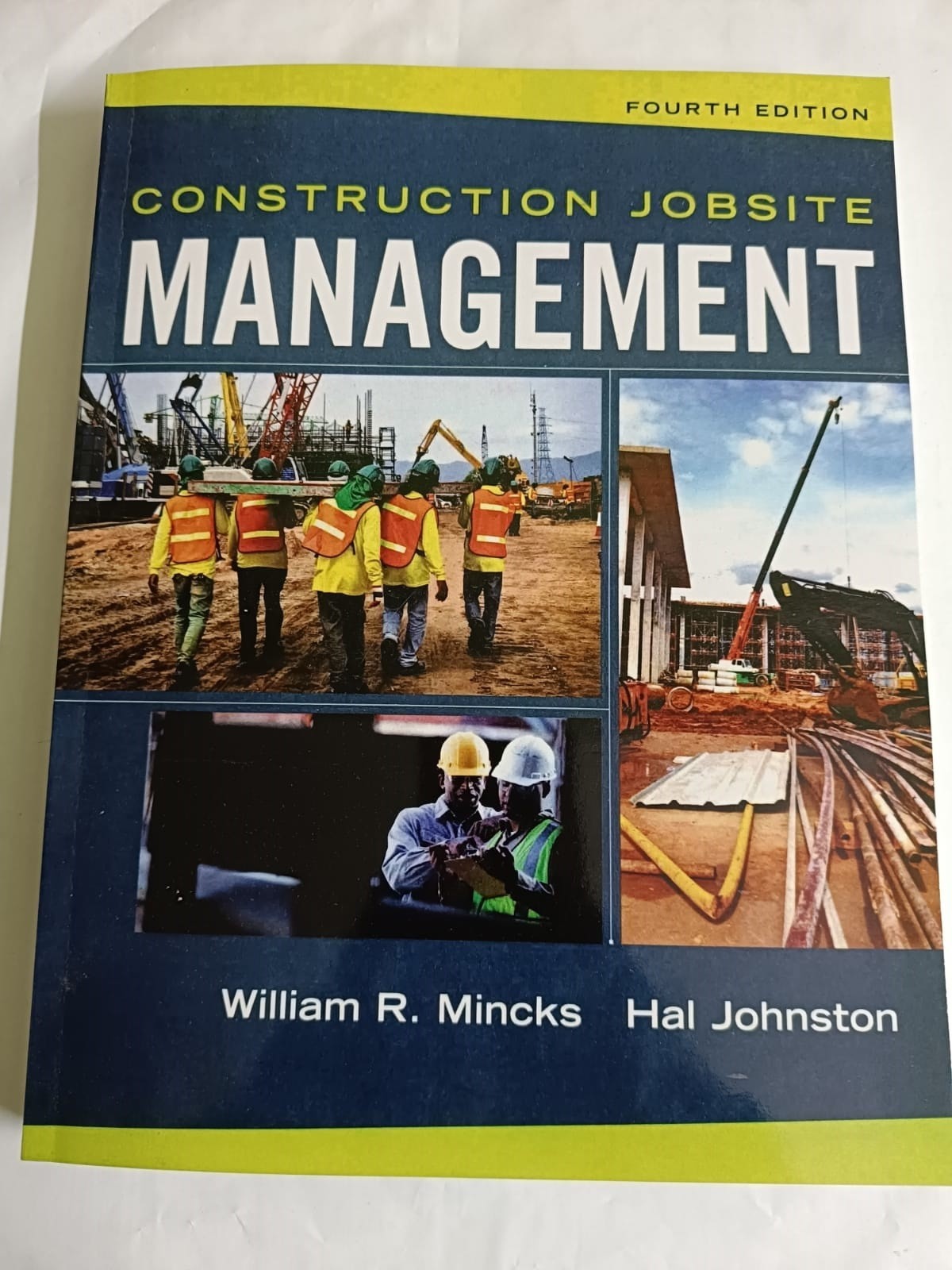 Construction Jobsite Management by William Mincks: – VERY GOOD