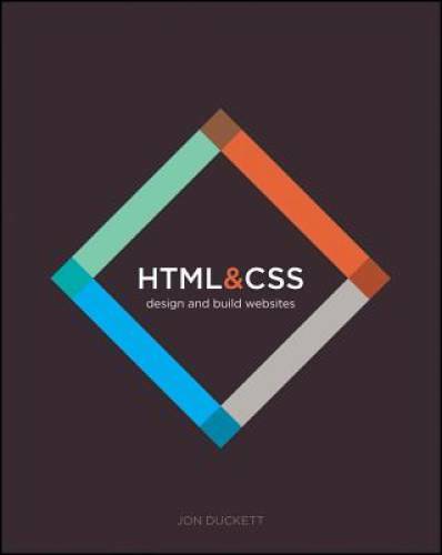 HTML and CSS: Design and Build Websites – Paperback By Duckett, Jon – VERY GOOD