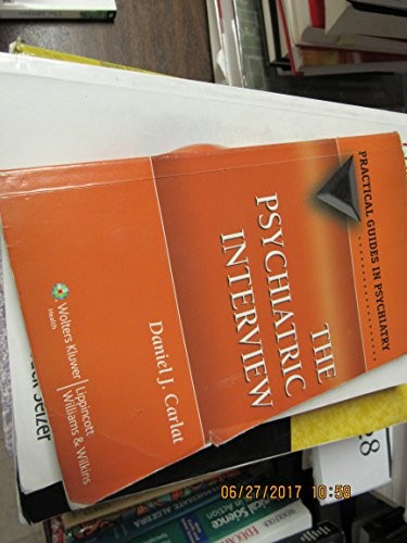 The Psychiatric Interview: A Practi…, Carlat, Daniel