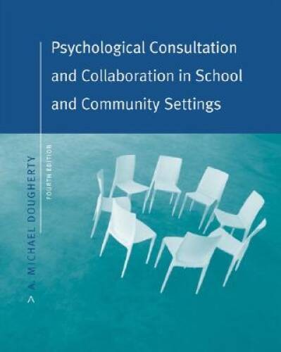 Psychological Consultation and Collaboration in School and Community – VERY GOOD