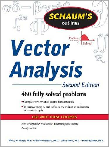 Vector Analysis, 2nd Edition – Paperback By Murray Spiegel – GOOD