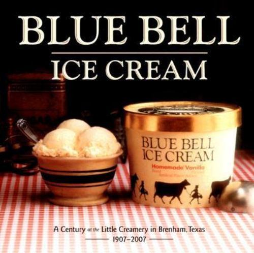 Blue Bell Ice Cream: A Century at the Little – 1585445940, hardcover, MacInerney