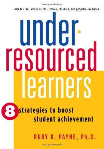 Under-Resourced Learners: 8 Strategies to Boost Student Achievement – GOOD