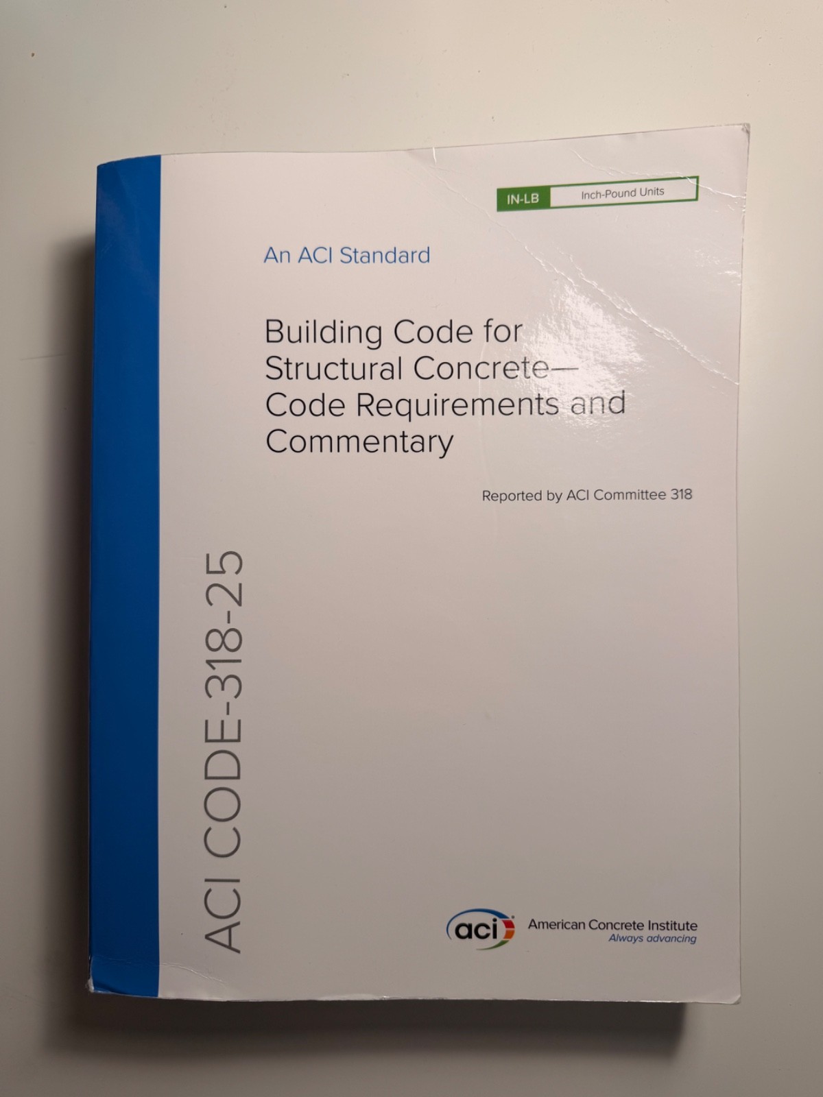 ACI CODE-318-25 Building Code for Structural Concrete-Code Requirements and…
