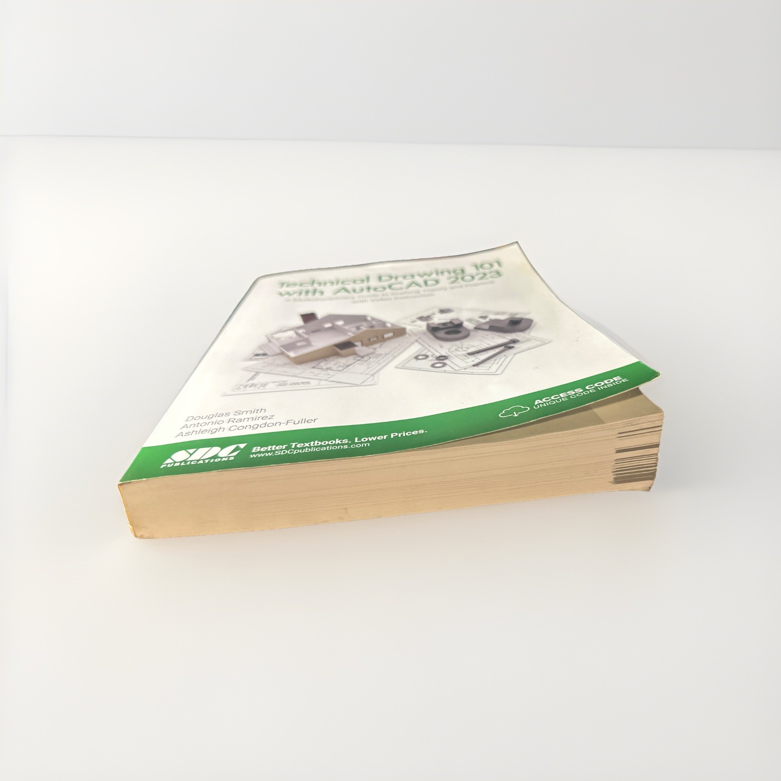 Technical Drawing 101 With Autocad 2023 : NO ACCES CODE USED ONLY THE TEXT BOOK