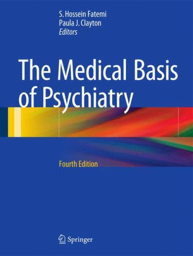 The Medical Basis of Psychiatry, , 9781493925278