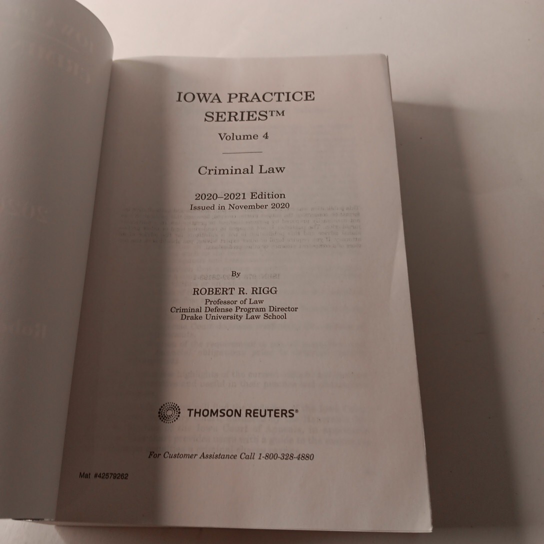 Iowa Practice Criminal Law 2020-2021 by Robert R. Rigg TPB Thomson Reuters