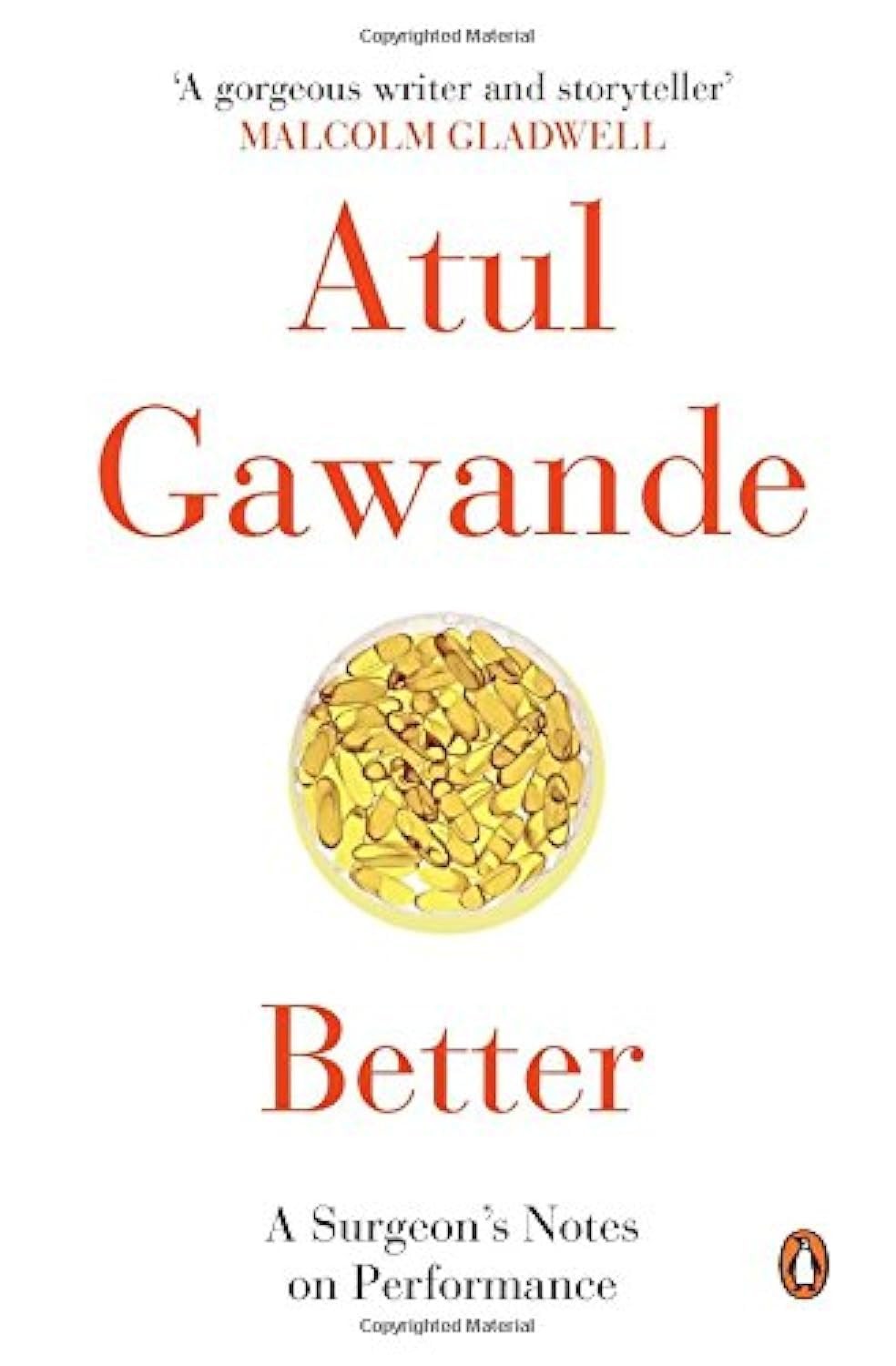 Better: A Surgeon’S Notes On Performance by Atul Gawande NEW Paperback