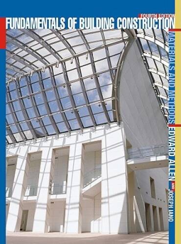 Fundamentals of Building Construction: Materials and Methods – Hardcover – GOOD