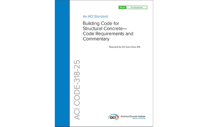 ACI CODE-318-25: BUILDING CODE Concrete ~ Free USPS Priority Mail Shipping