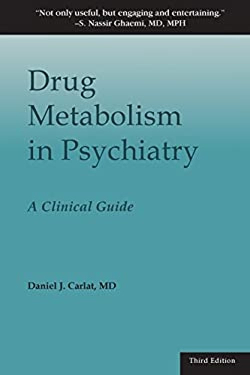 Drug Metabolism in Psychiatry : Third Edition Paperback Daniel J.