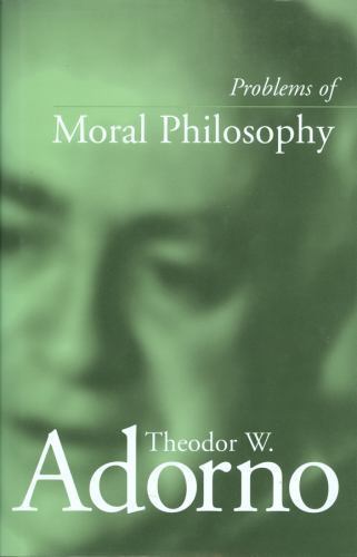Problems of Moral Philosophy, Paperback by Adorno, Theodor W., Brand New, Fre…