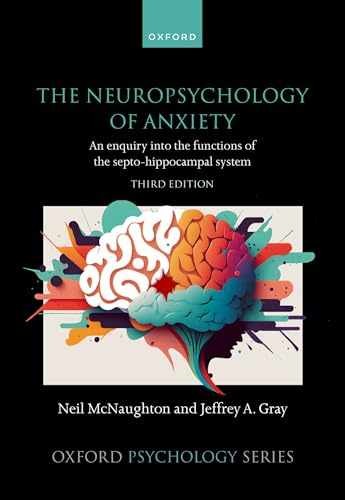 The Neuropsychology of – Hardcover, by McNaughton Prof Neil; – Very Good