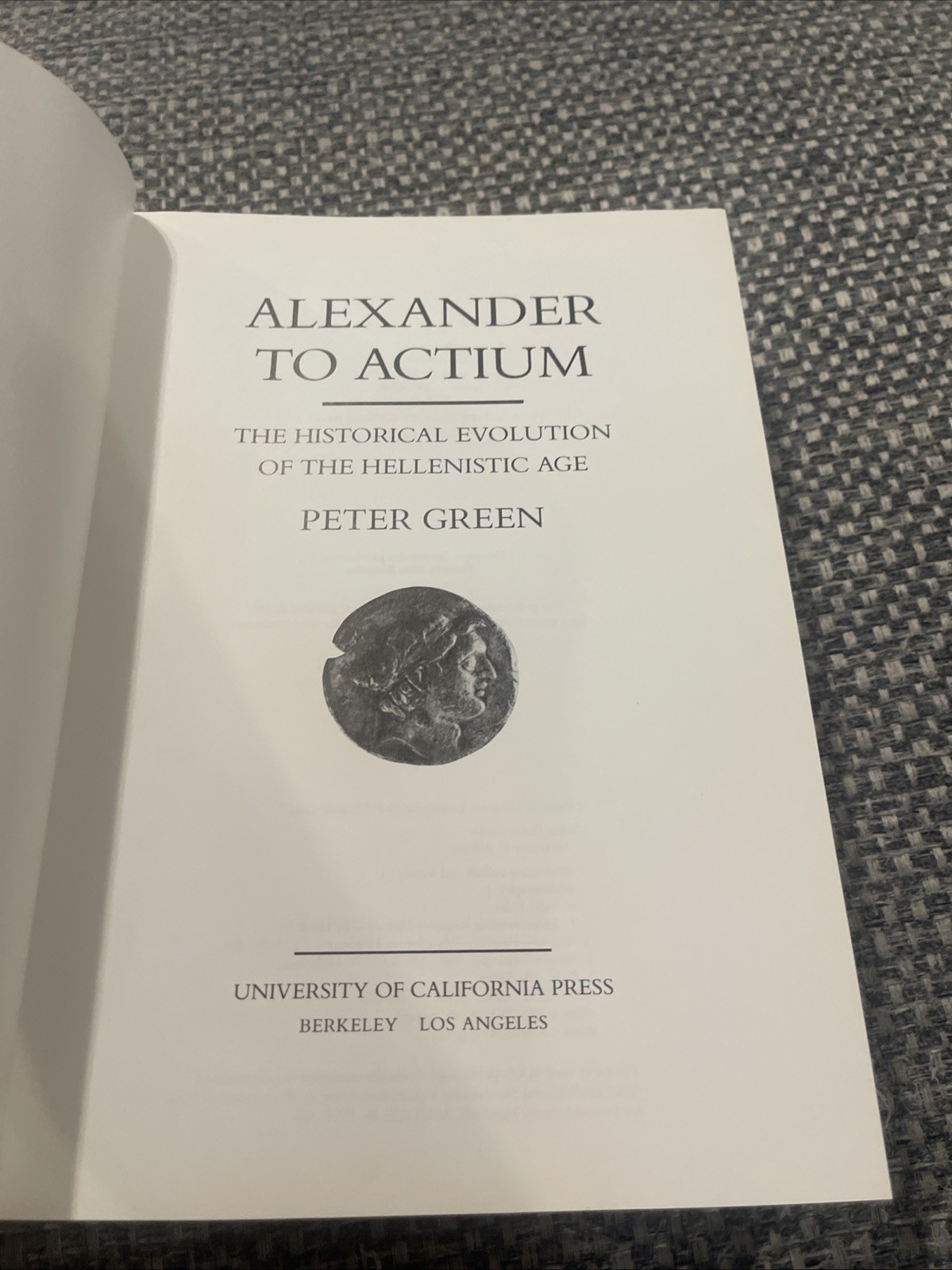 Alexander to Actium by Peter Green