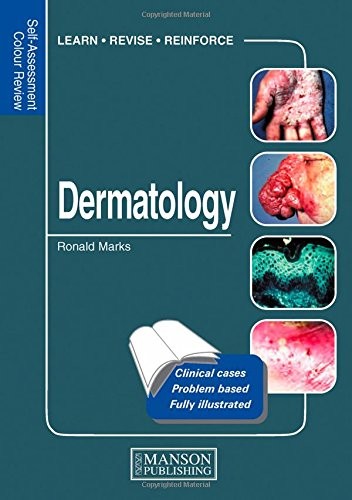 Dermatology: Self-Assessment Colour Review (Medical Self-Assessm