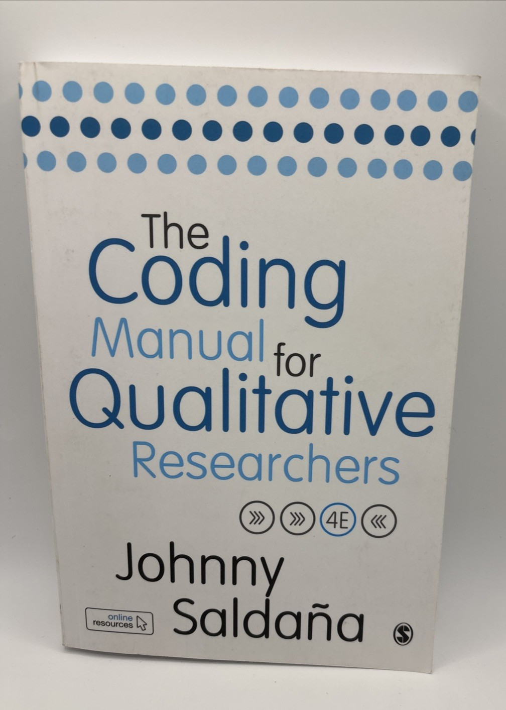The Coding Manual for Qualitative Researchers by Johnny Saldana, 2021