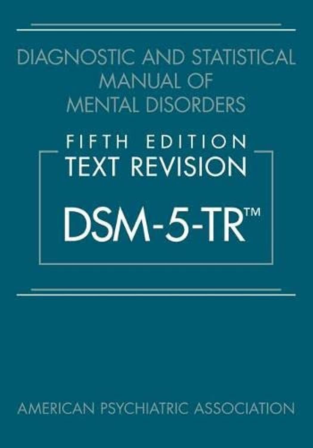 Diagnostic and Statistical Manual of Mental Disorders, DSM-5-TR HARDC ..