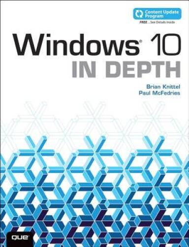 Windows 10 In Depth (includes Content Update Program) – Paperback – VERY GOOD