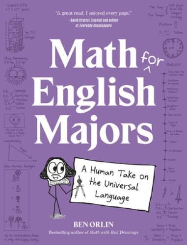 Math for English Majors: A Human Take on the Universal Language – VERY GOOD