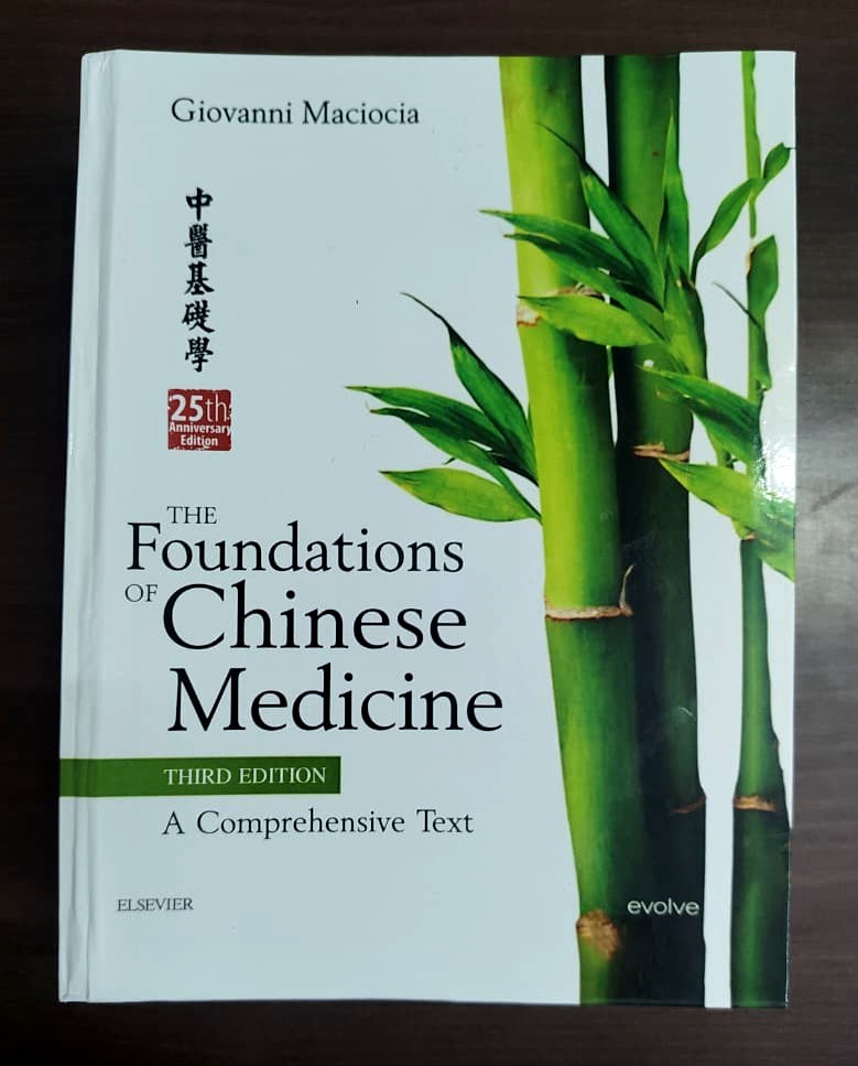The Foundations of Chinese Medicine 3rd Ed By Giovanni Maciocia Expedite