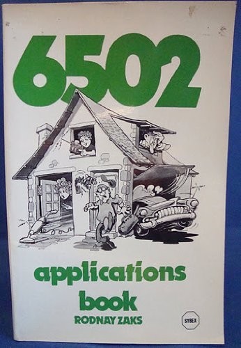 Sybex 6502 Applications Book Paperback 288 Pages Used Good Condition 1981