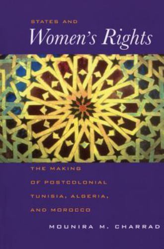 States and Women’s Rights: The Maki- paperback, 9780520225763, Mounira M Charrad