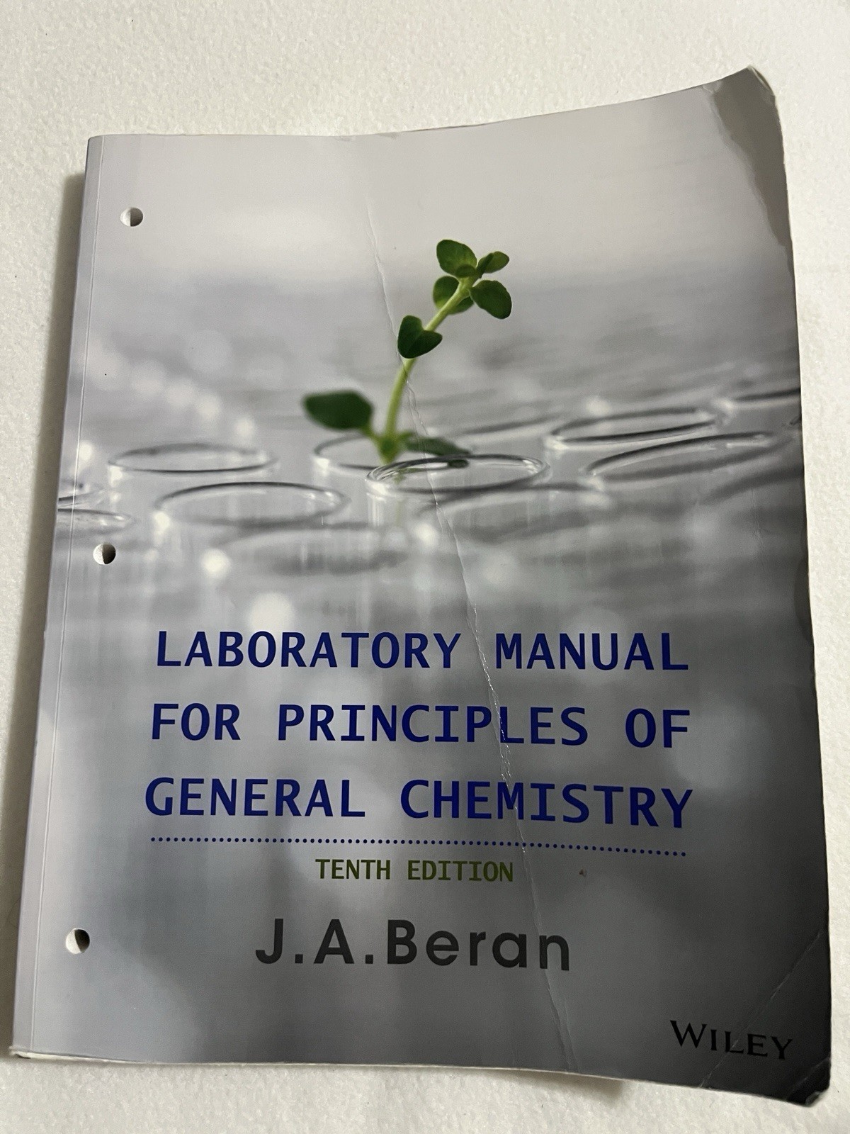 Laboratory Manual for Principles of General Chemistry by J A Beran: Used
