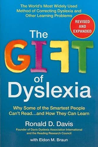The Gift of Dyslexia: Why Some of the Smartest People Can’t Read…and Ho – GOOD